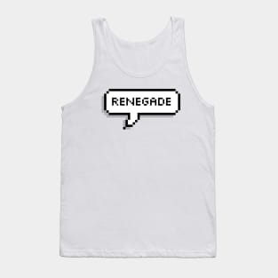 renegade Tank Top